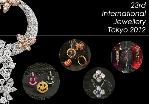 第23回 東京国際宝飾展 IJT2012